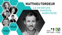 Les Grandes Conférences Namuroises : Matthieu Tordeur